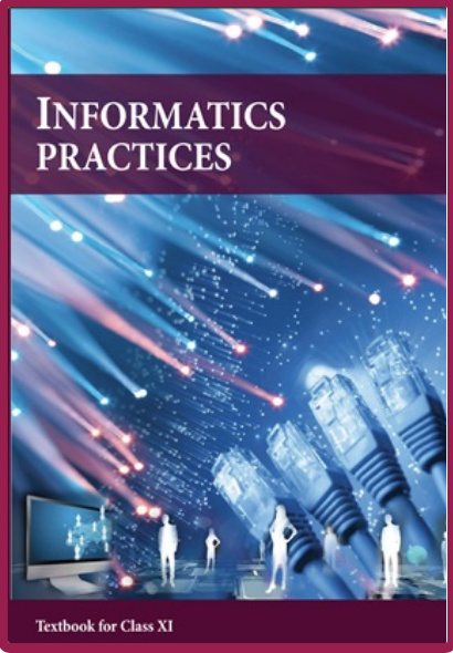NCERT Class 11 Informatics Practices Book Cover